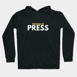 Freedom of Press Hoodie